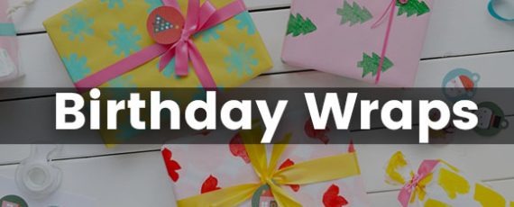 4 BIRTHDAY WRAPS